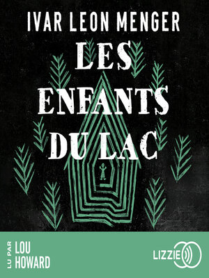 cover image of Les Enfants du lac